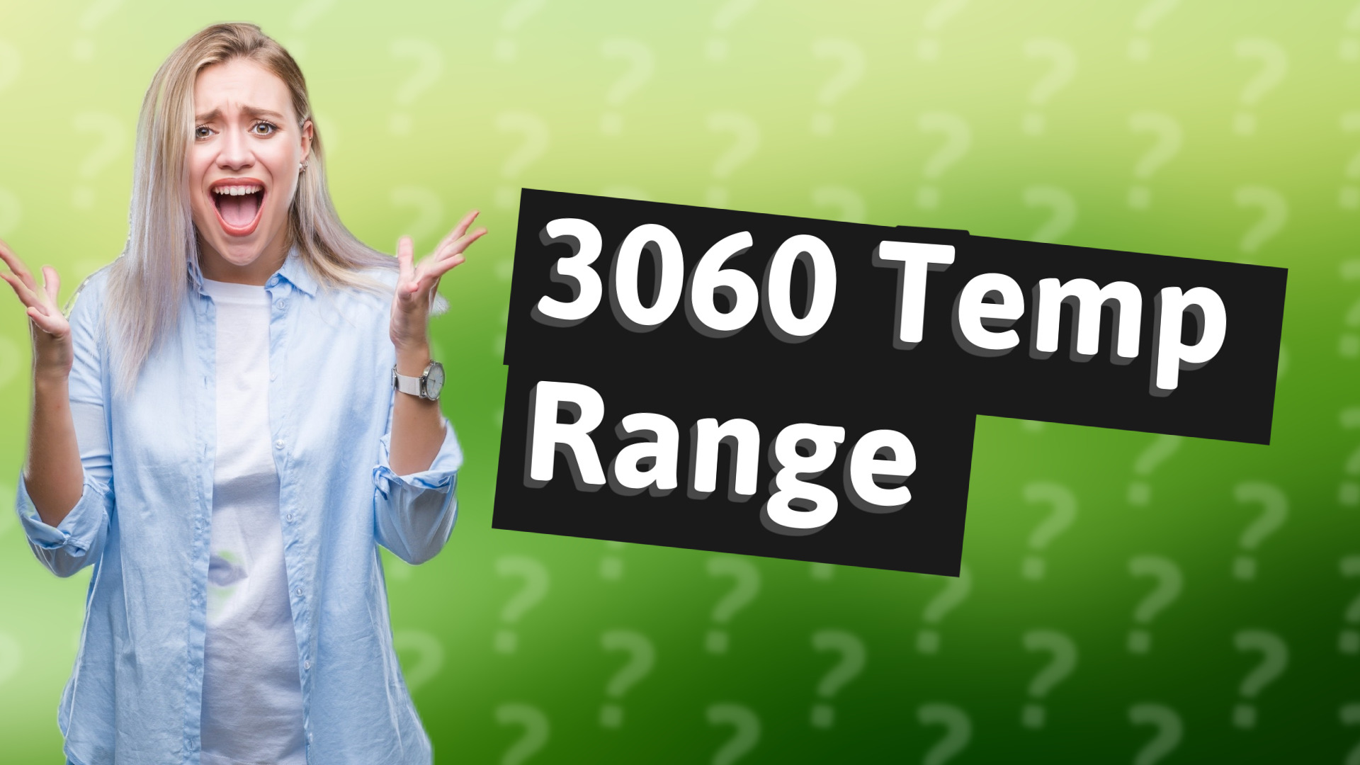 3060 Temp Range