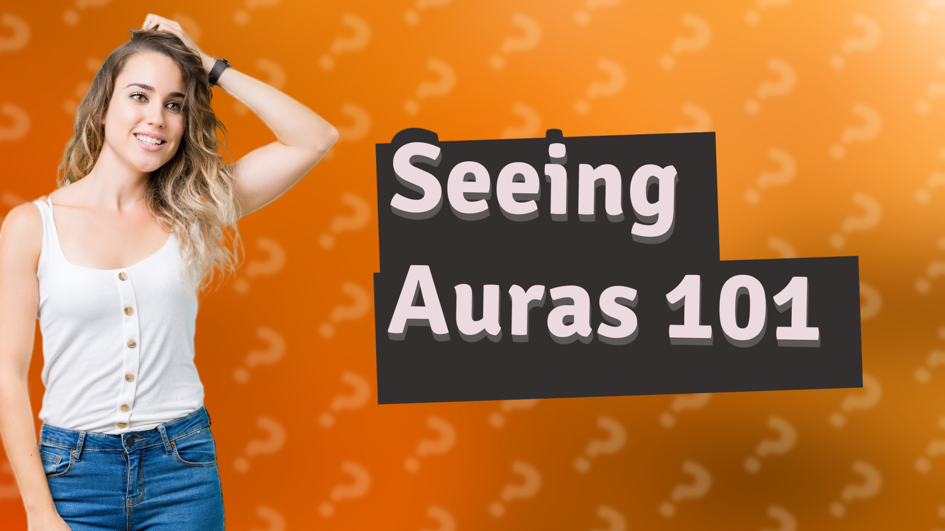 Seeing Auras 101
