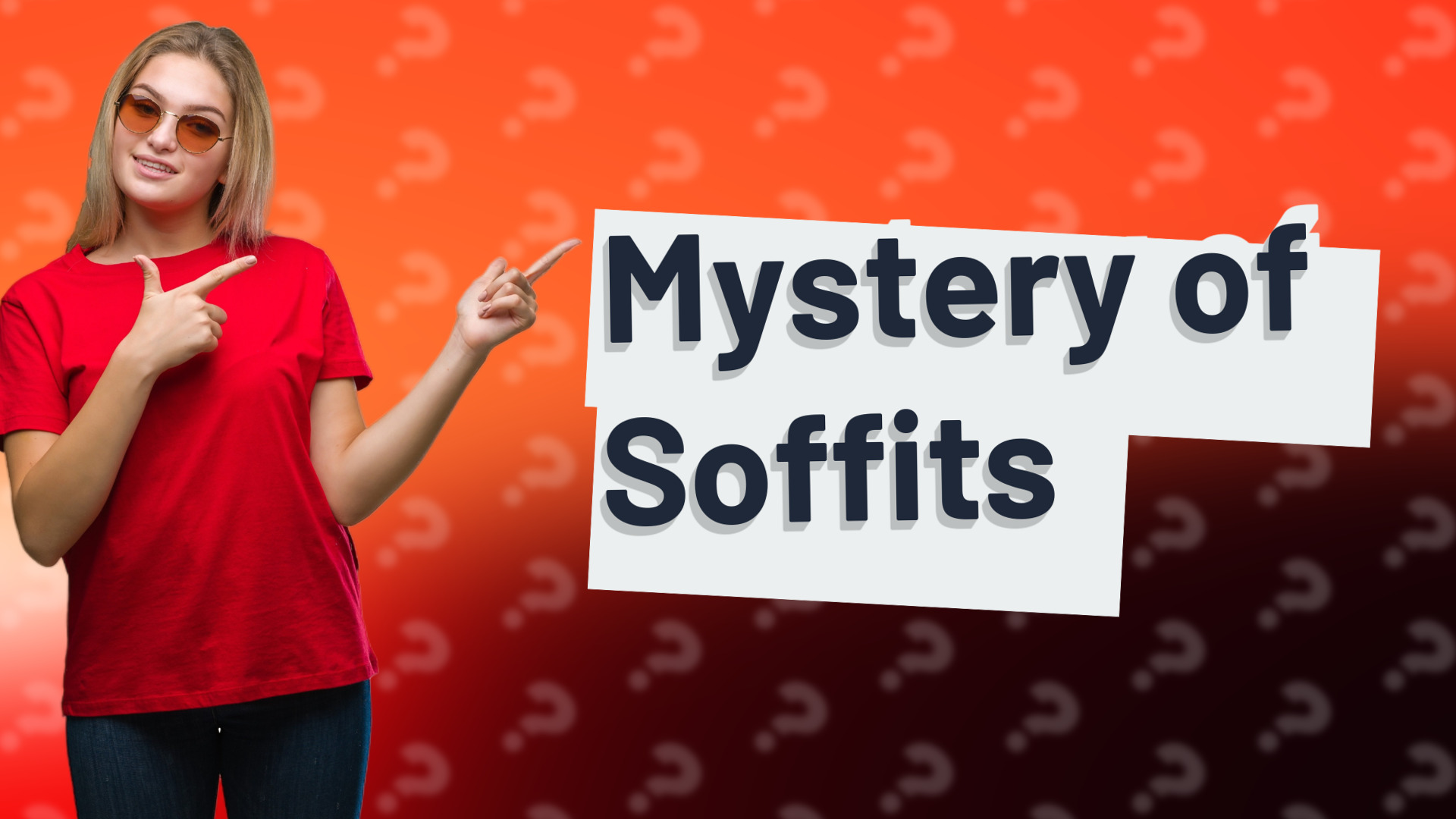 Mystery of Soffits