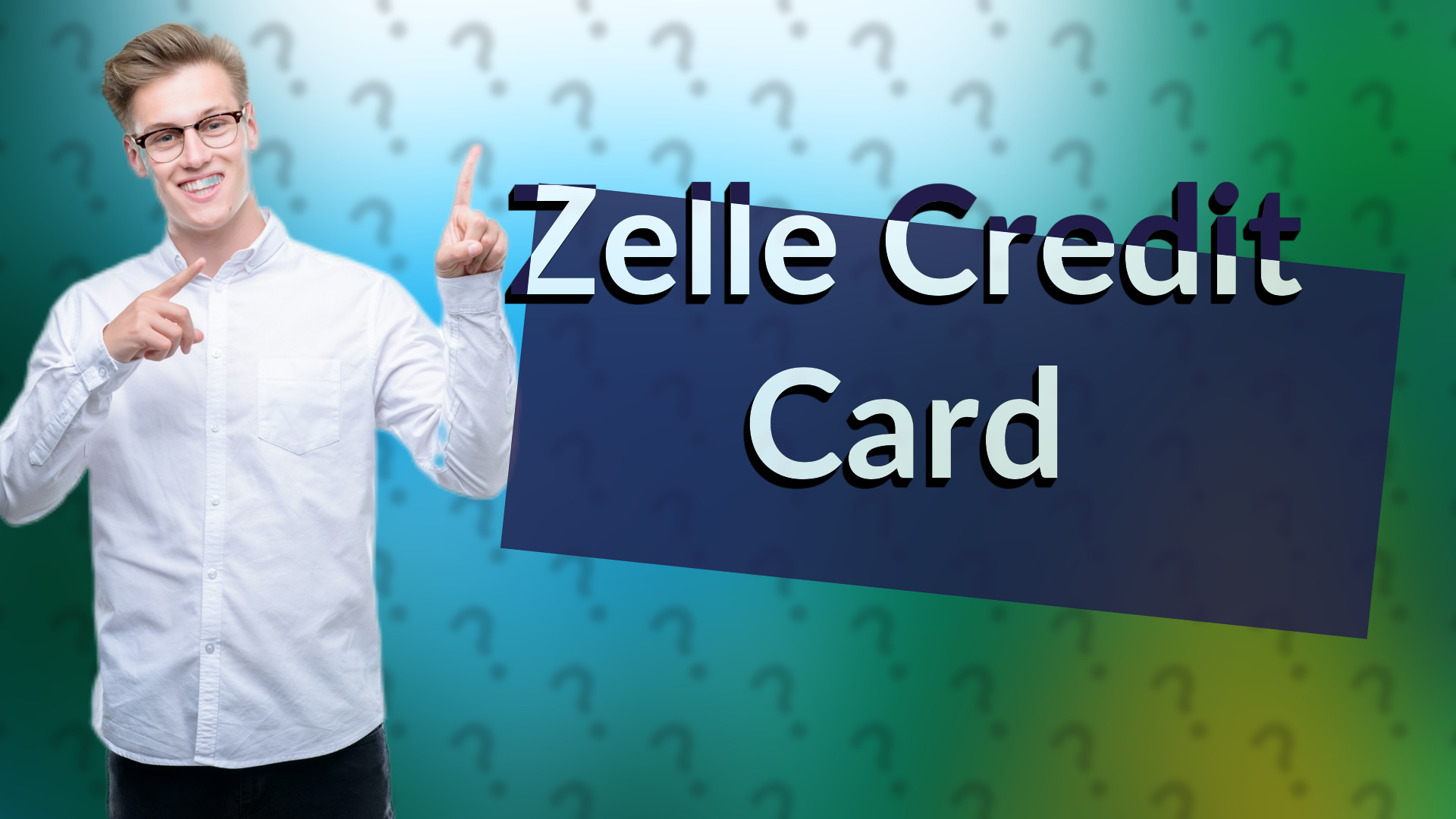 Zelle Credit Card