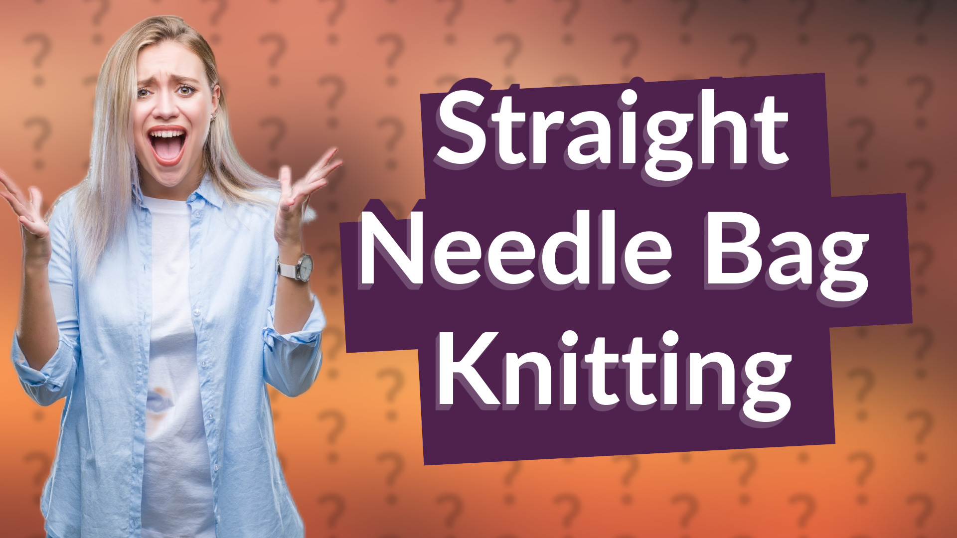 Straight Needle Bag Knitting