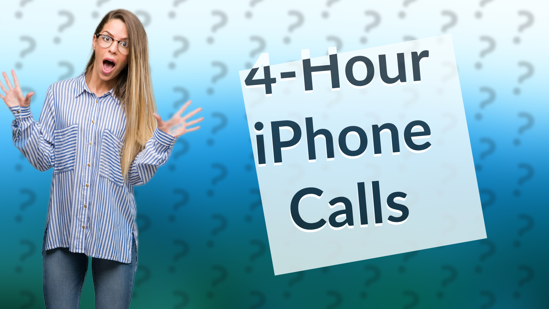 4-Hour iPhone Calls