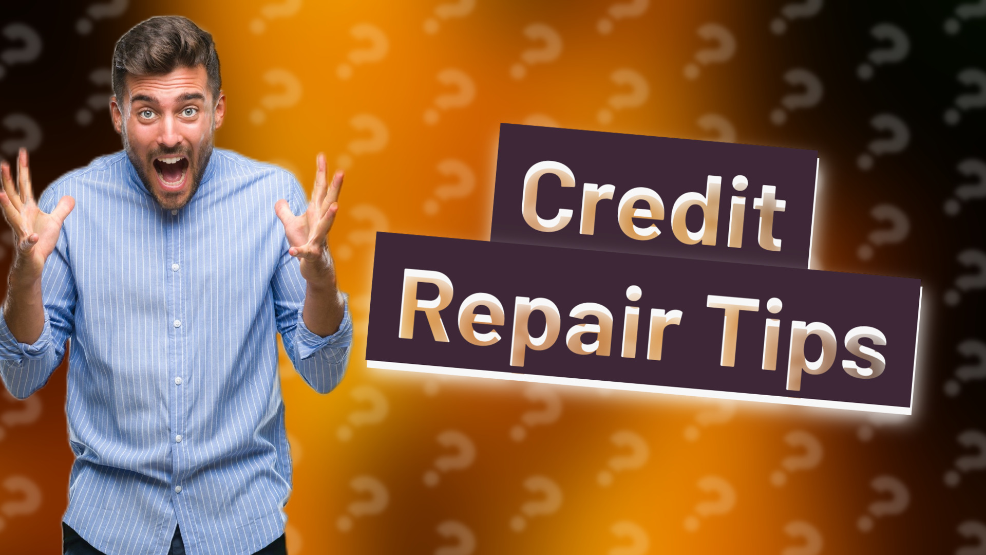 Credit Repair Tips