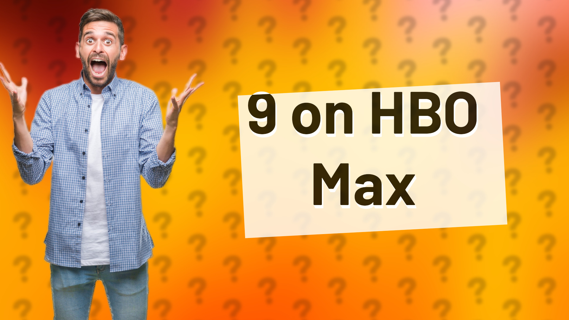 9 on HBO Max