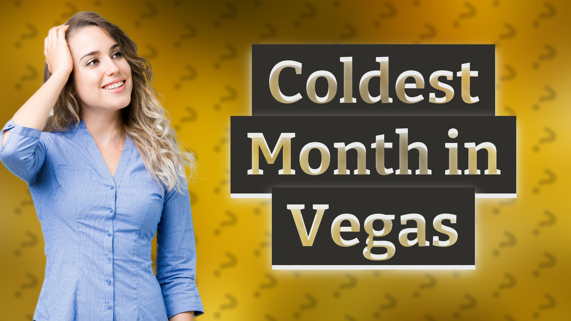 Coldest Month in Vegas