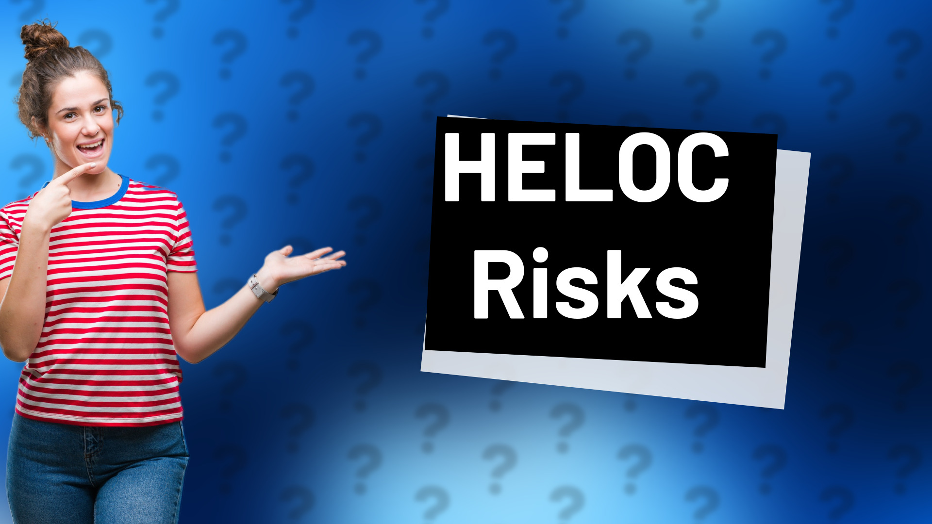 HELOC Risks