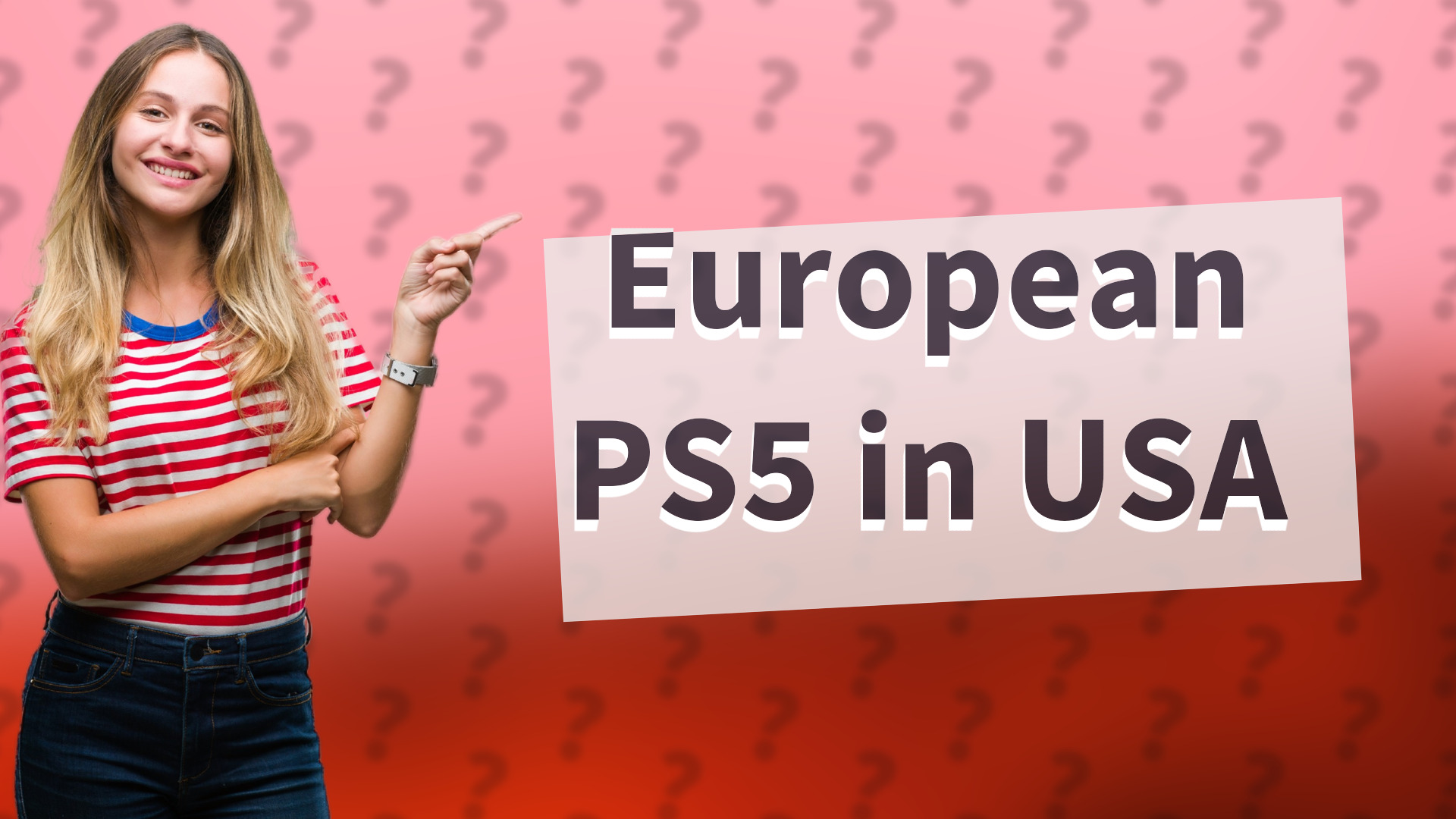 European PS5 in USA