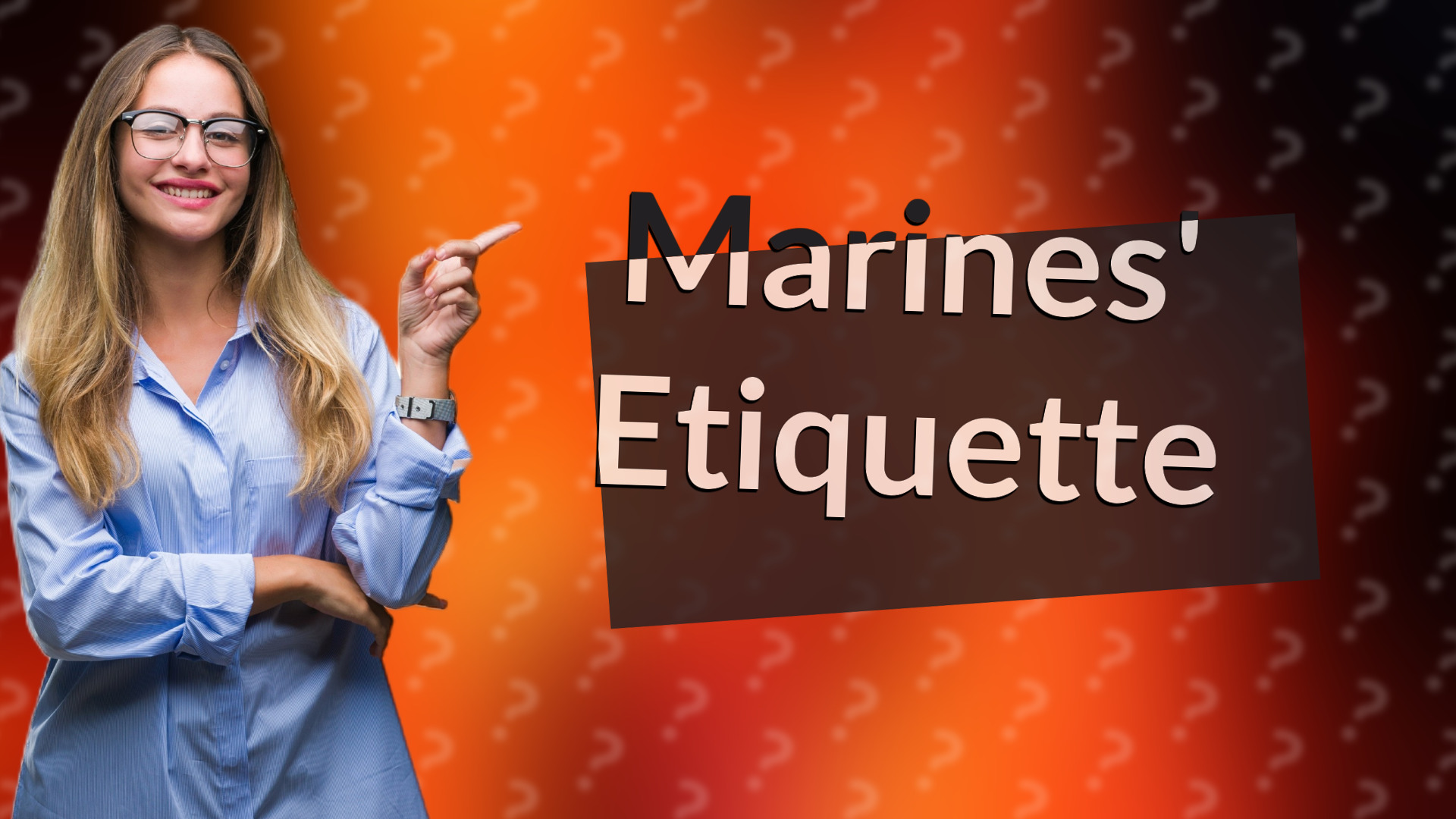 Marines' Etiquette