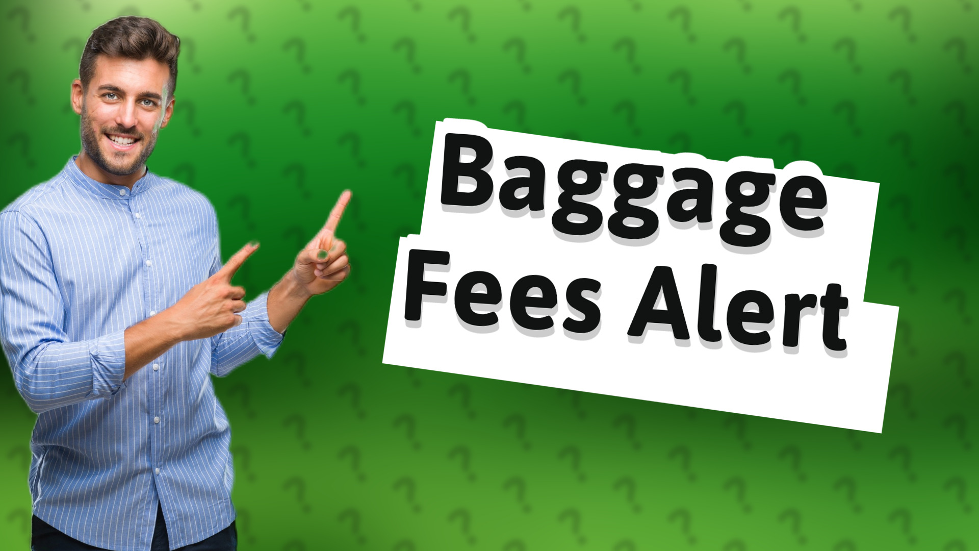 Baggage Fees Alert