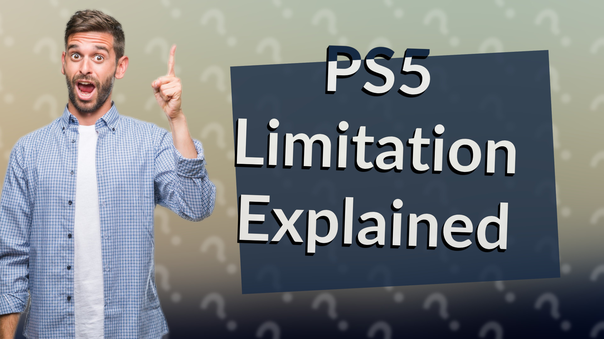PS5 Limitation Explained