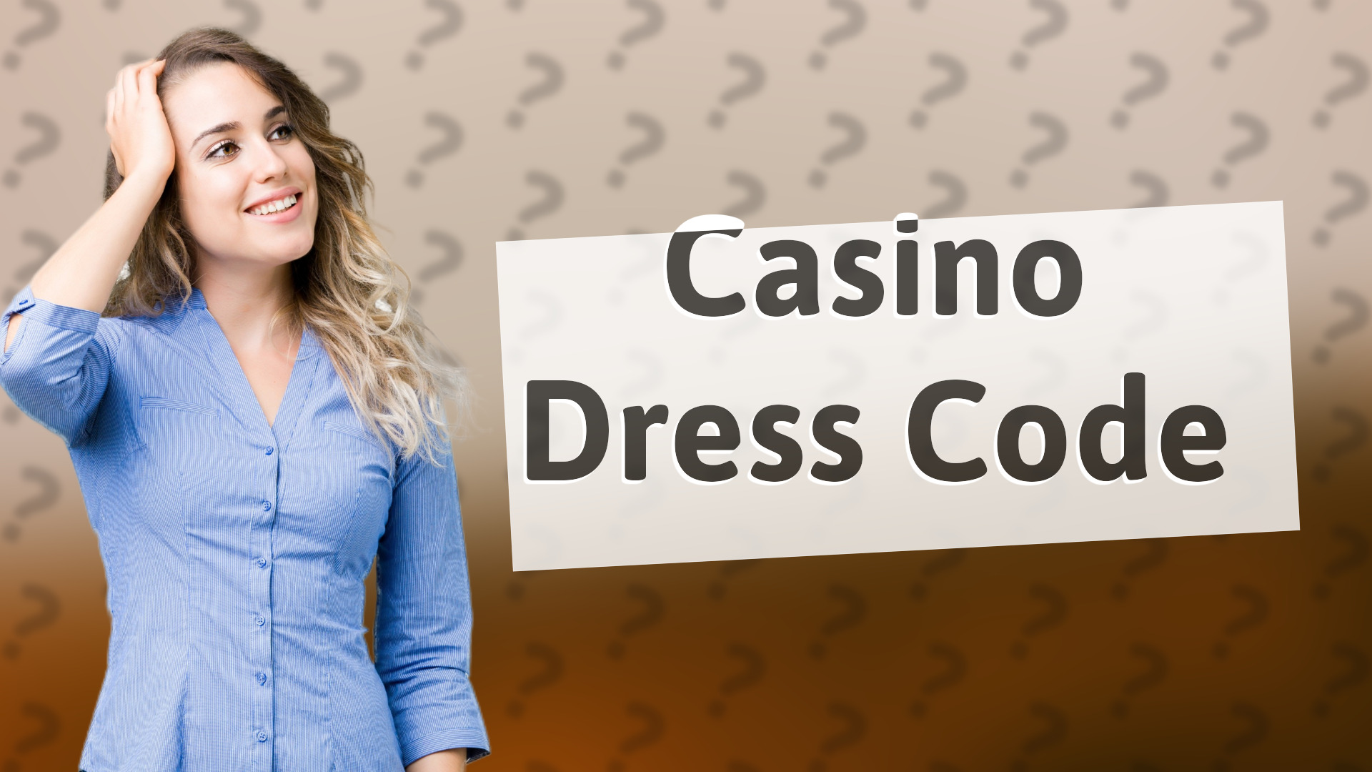 Casino Dress Code