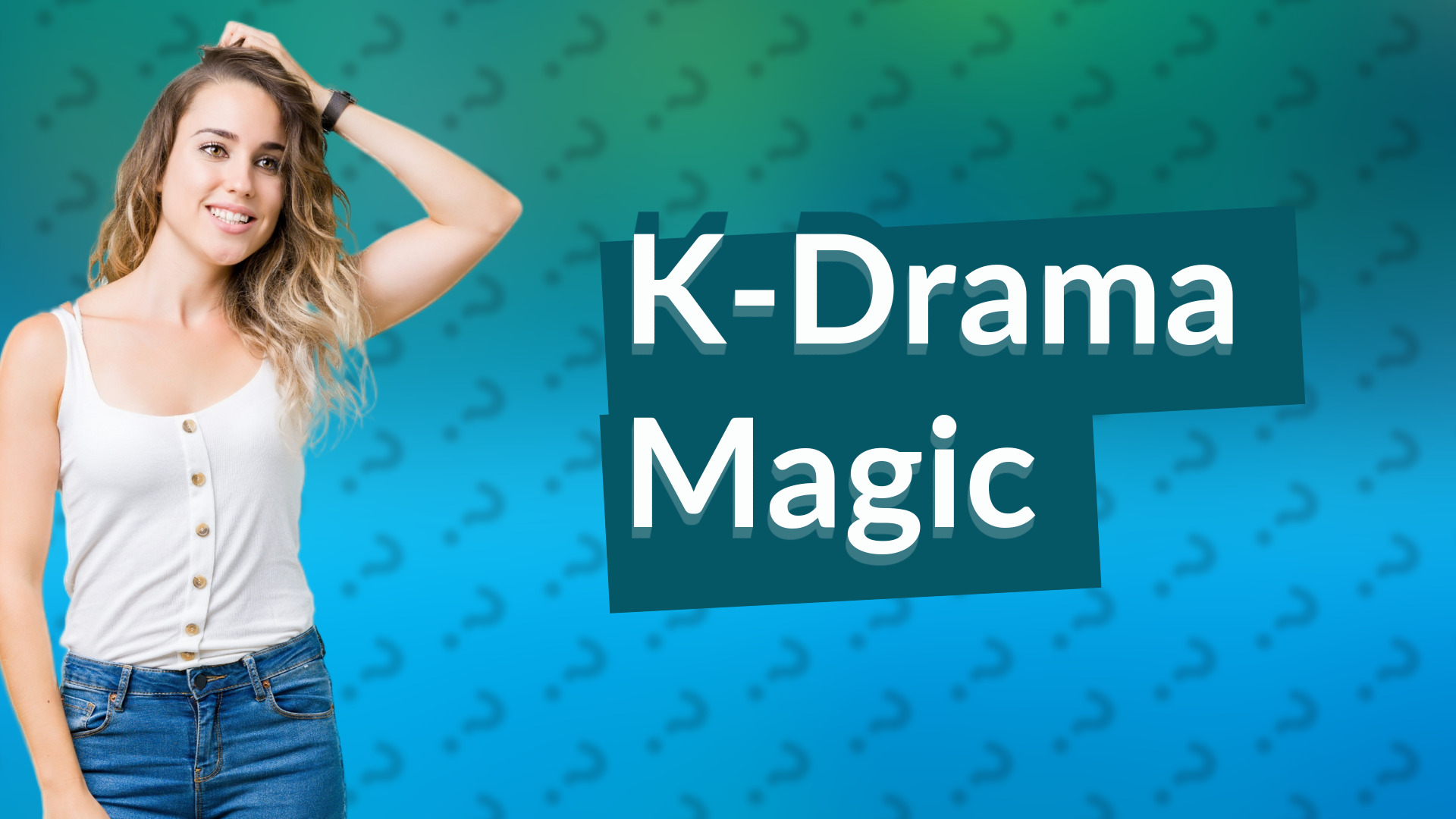 K-Drama Magic