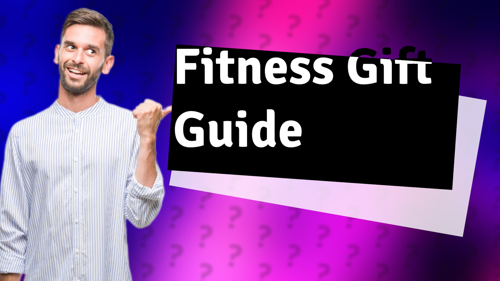 Fitness Gift Guide