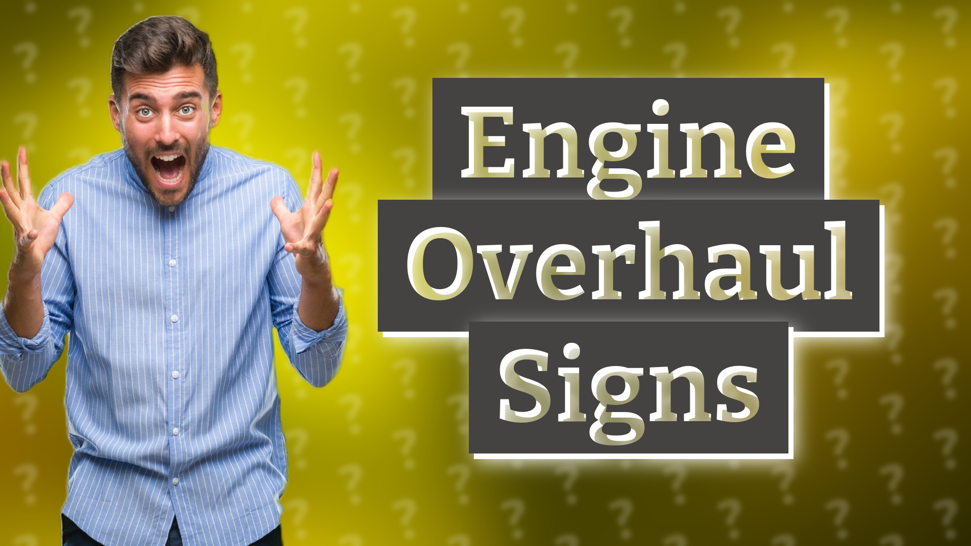 Engine Overhaul Signs