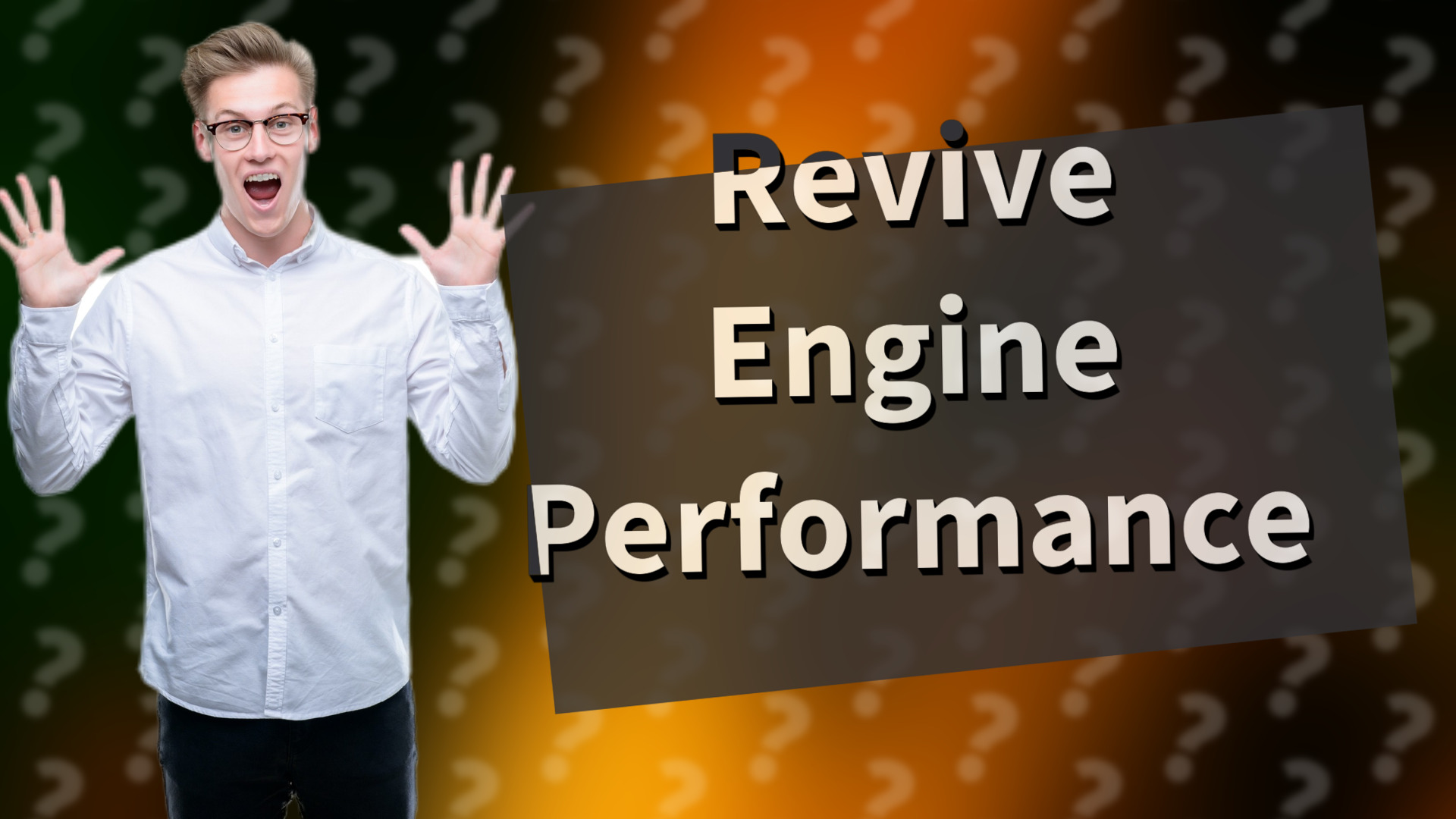 Revive Engine Performance