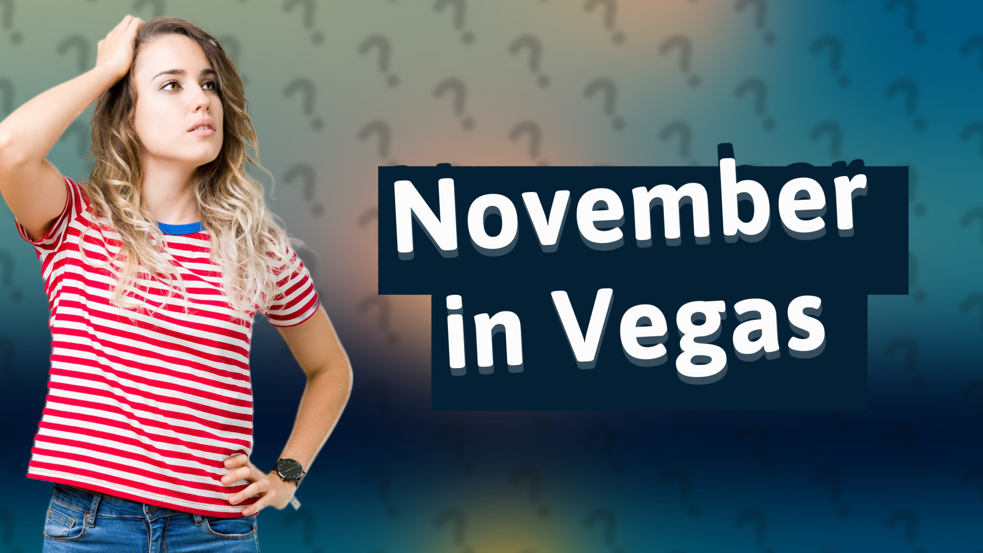 November in Vegas