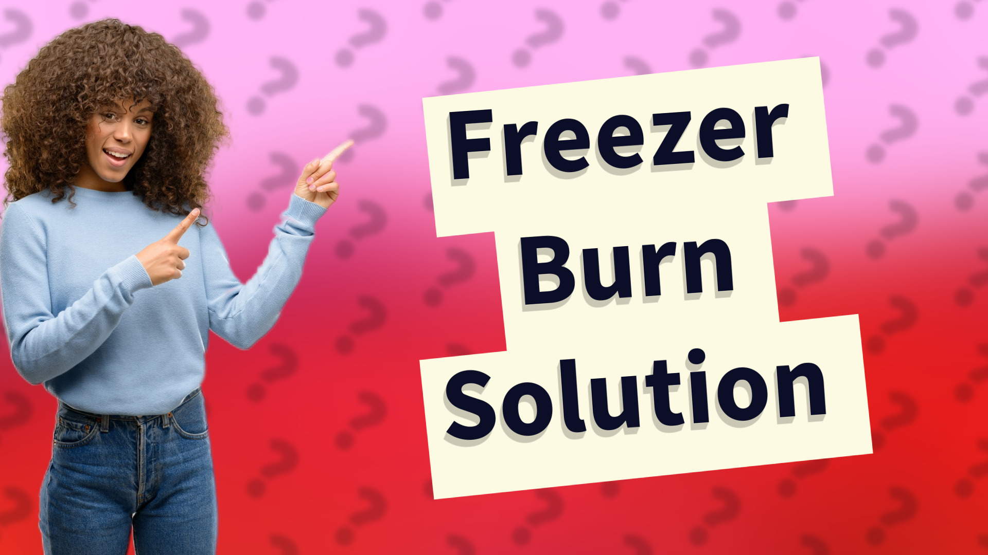 Freezer Burn Solution