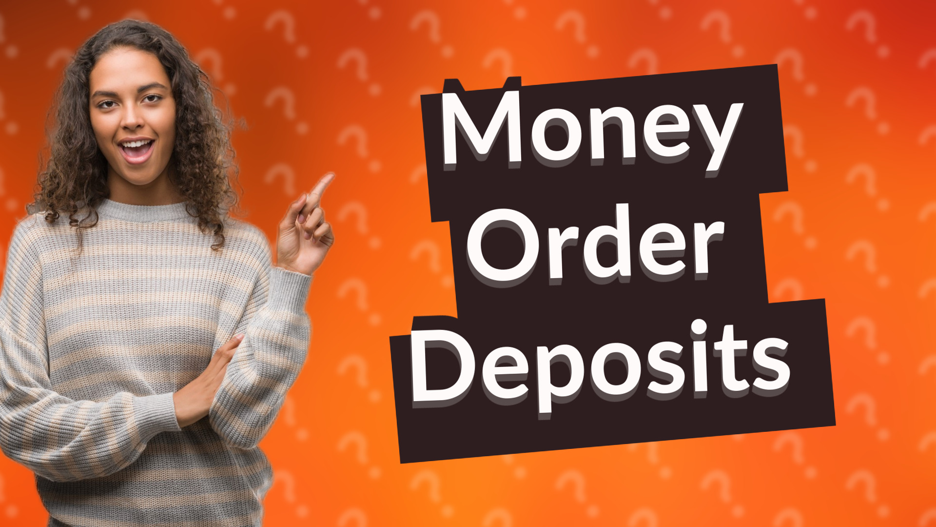 Money Order Deposits