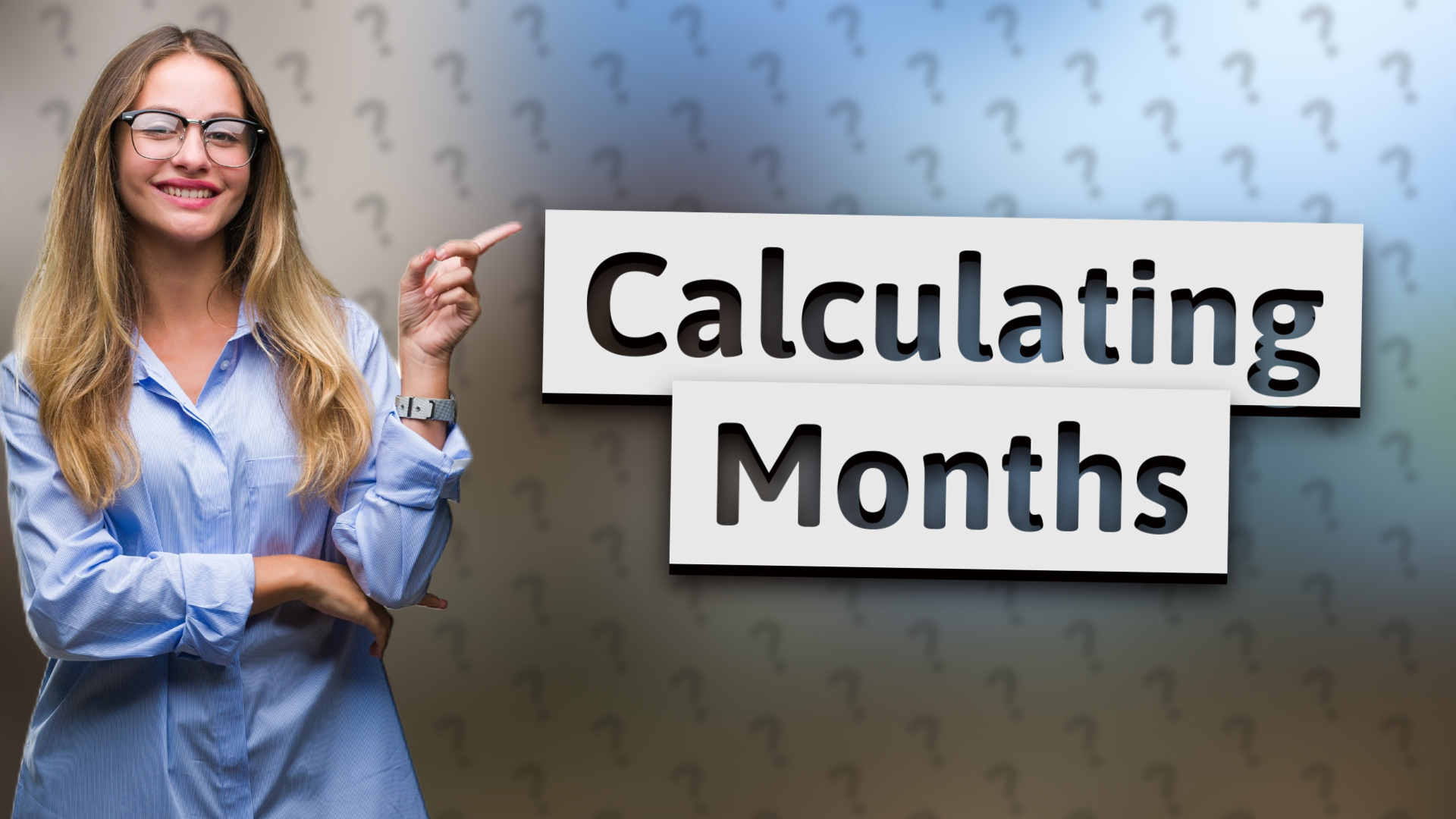 Calculating Months