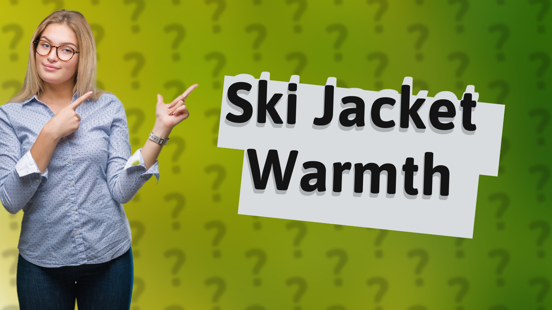 Ski Jacket Warmth