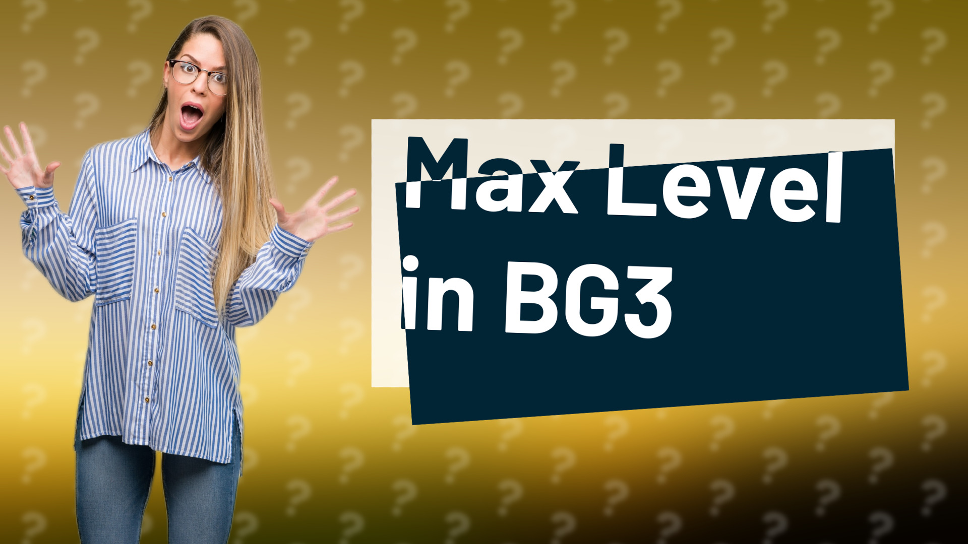 Max Level in BG3