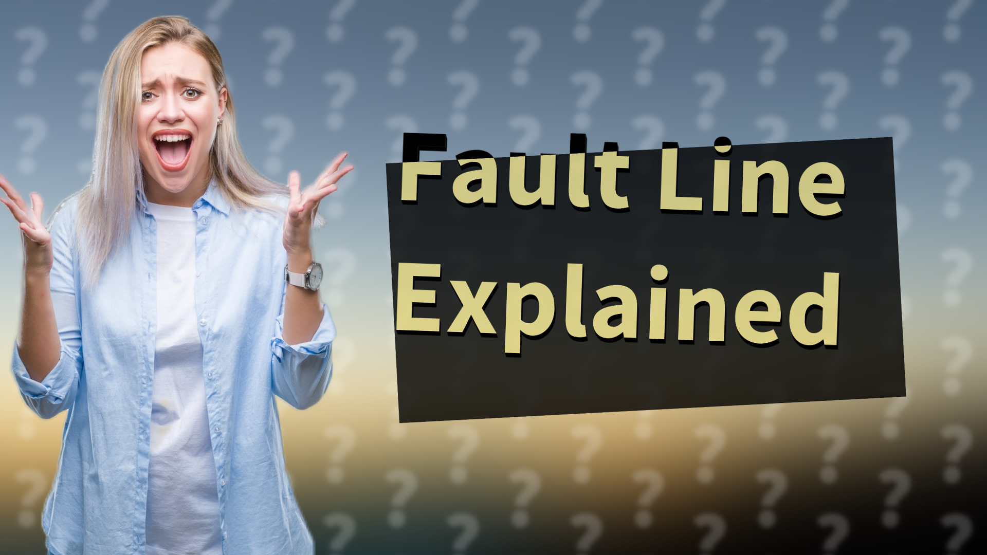 Fault Line Explained