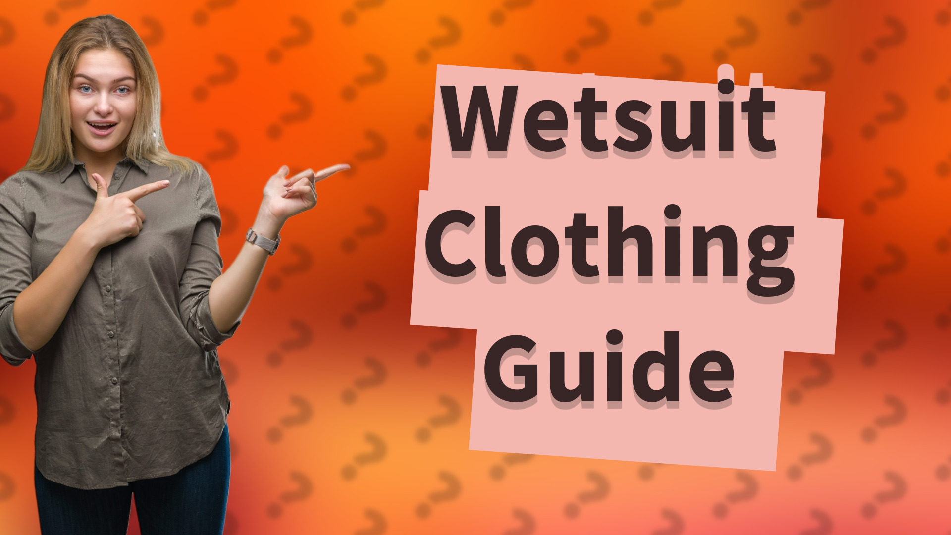 Wetsuit Clothing Guide