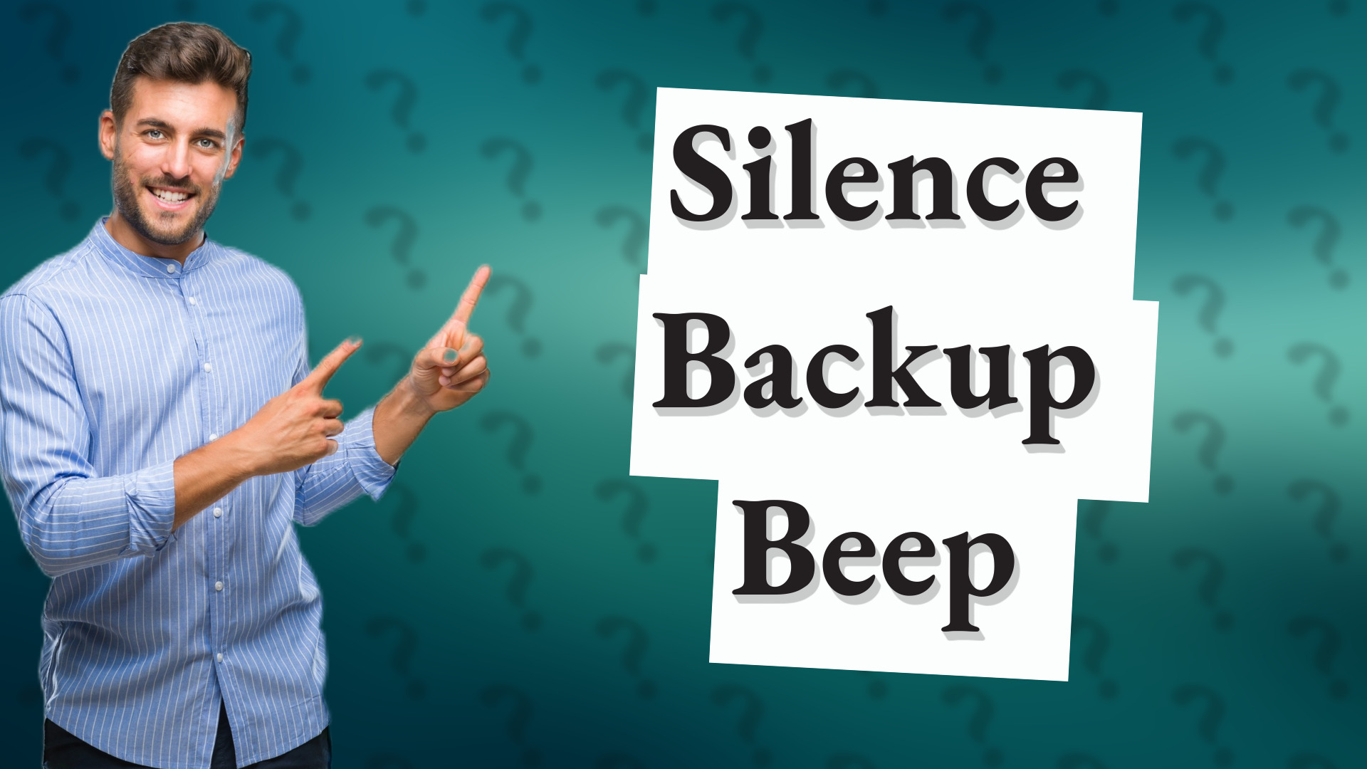 Silence Backup Beep