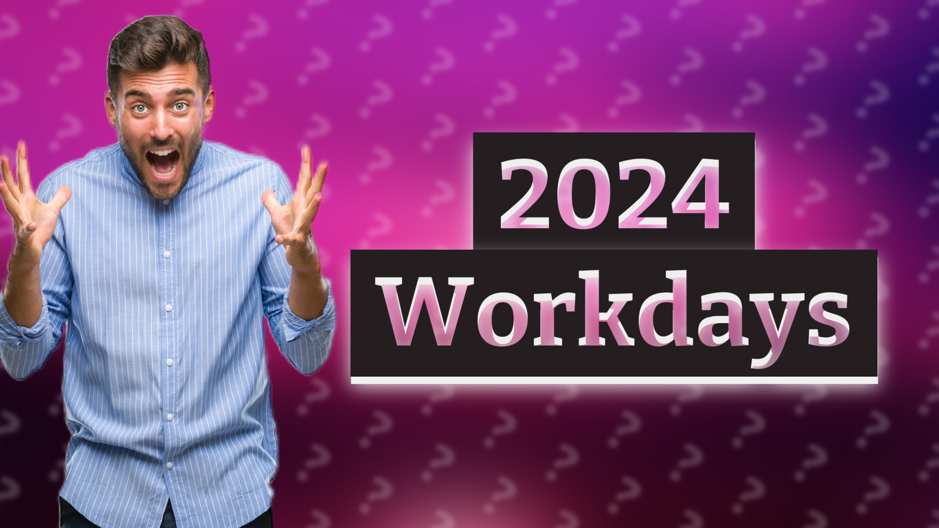 2024 Workdays