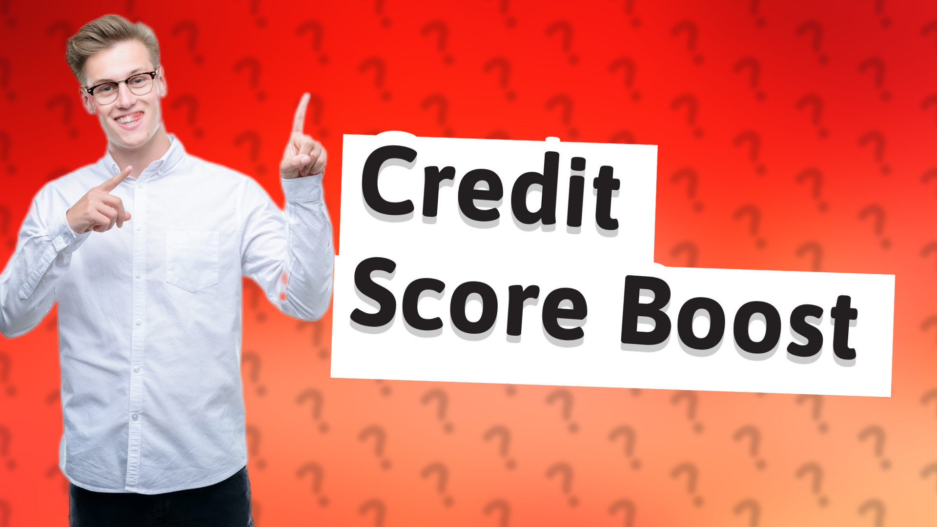 Credit Score Boost