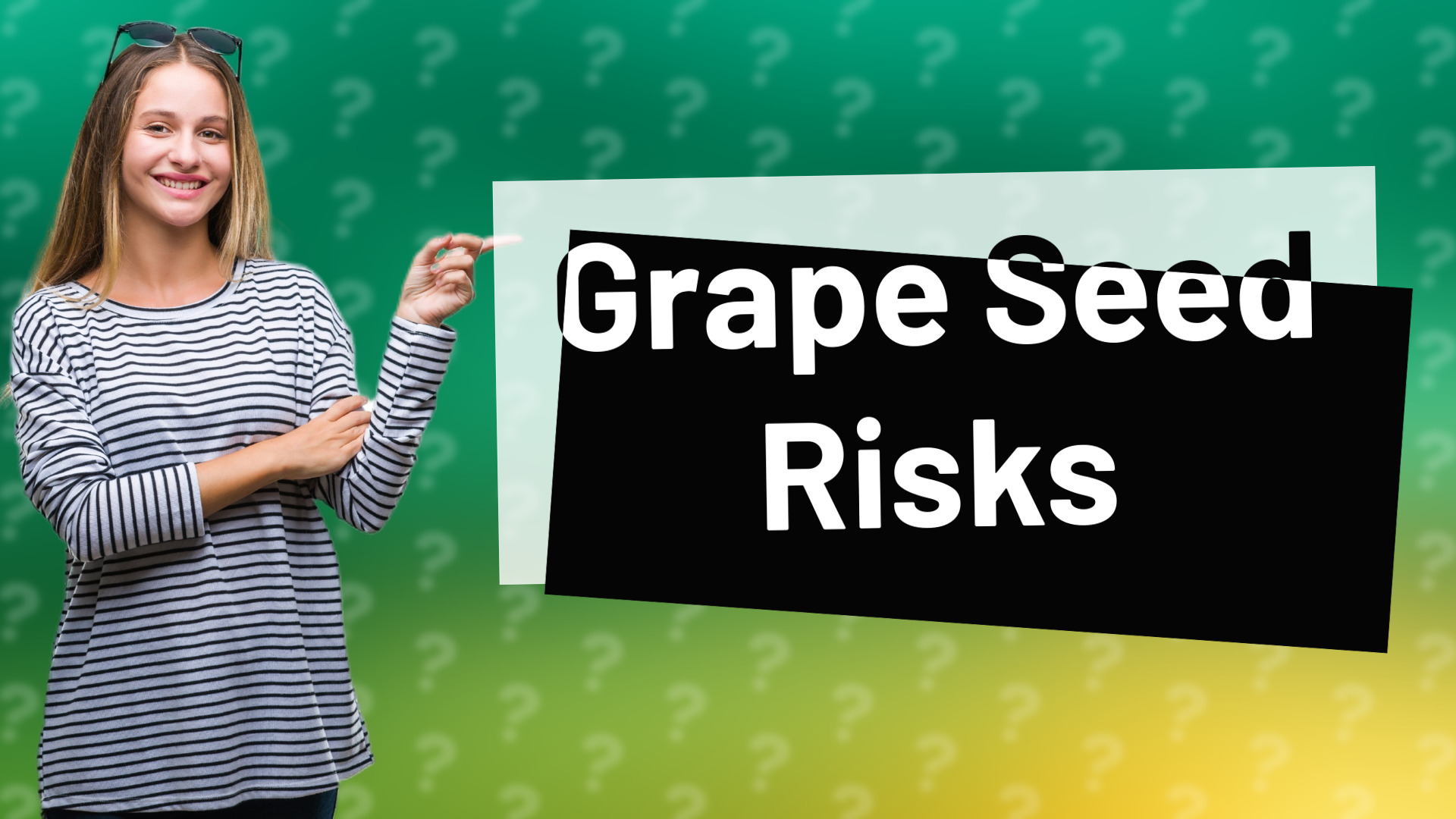 Grape Seed Risks