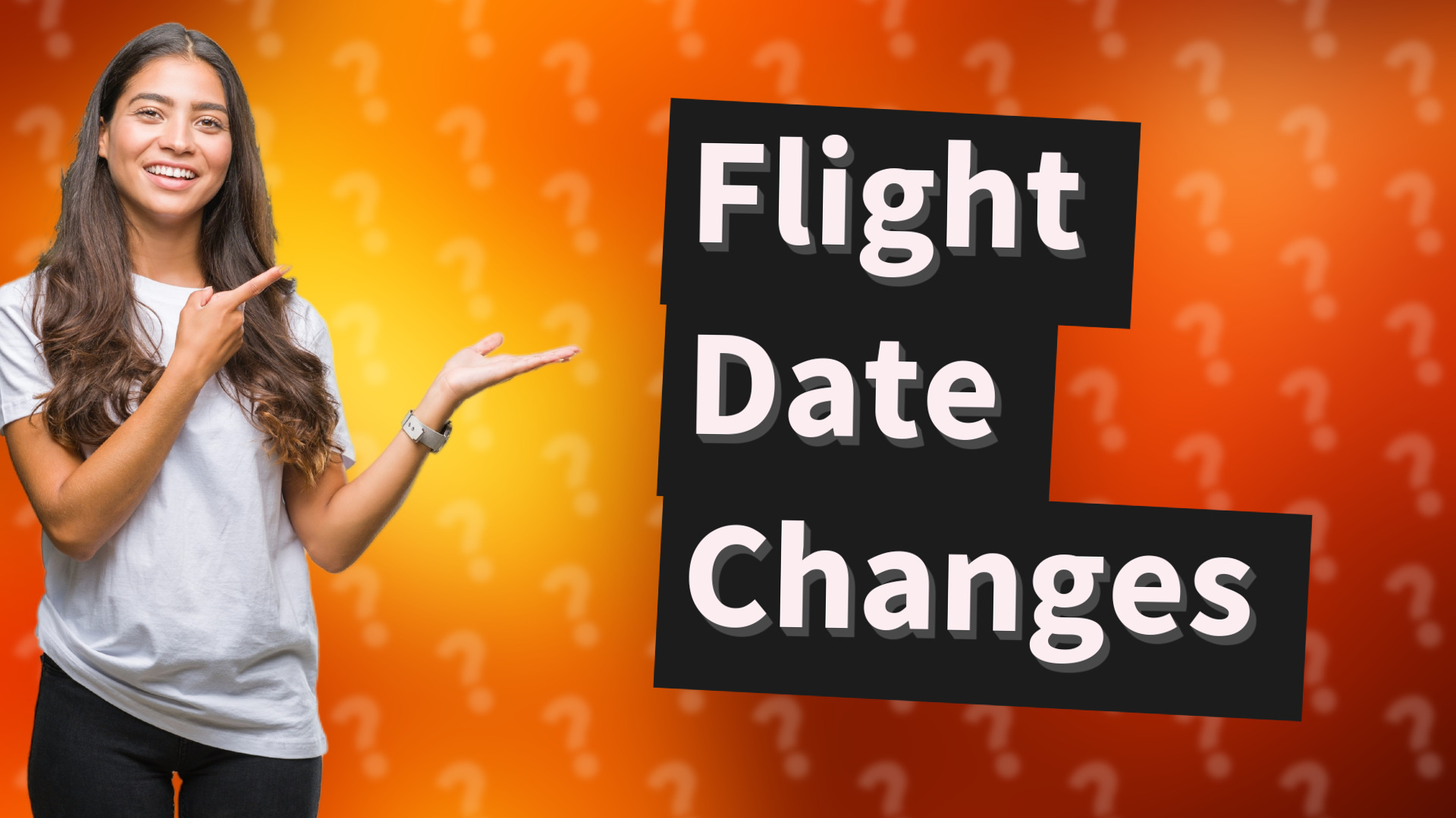 Flight Date Changes