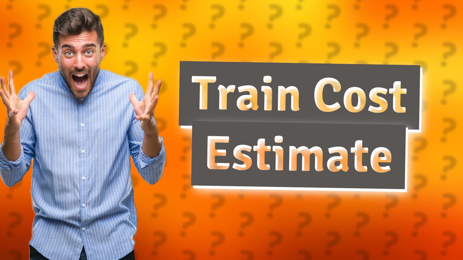 Train Cost Estimate
