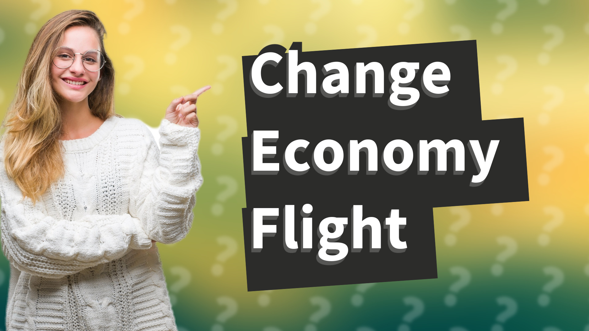Change Economy Flight