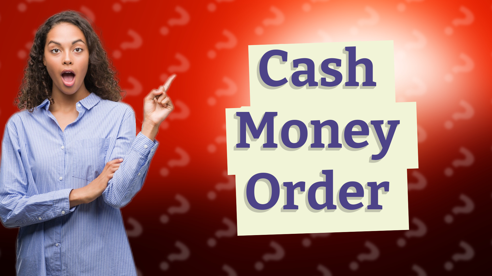 Cash Money Order