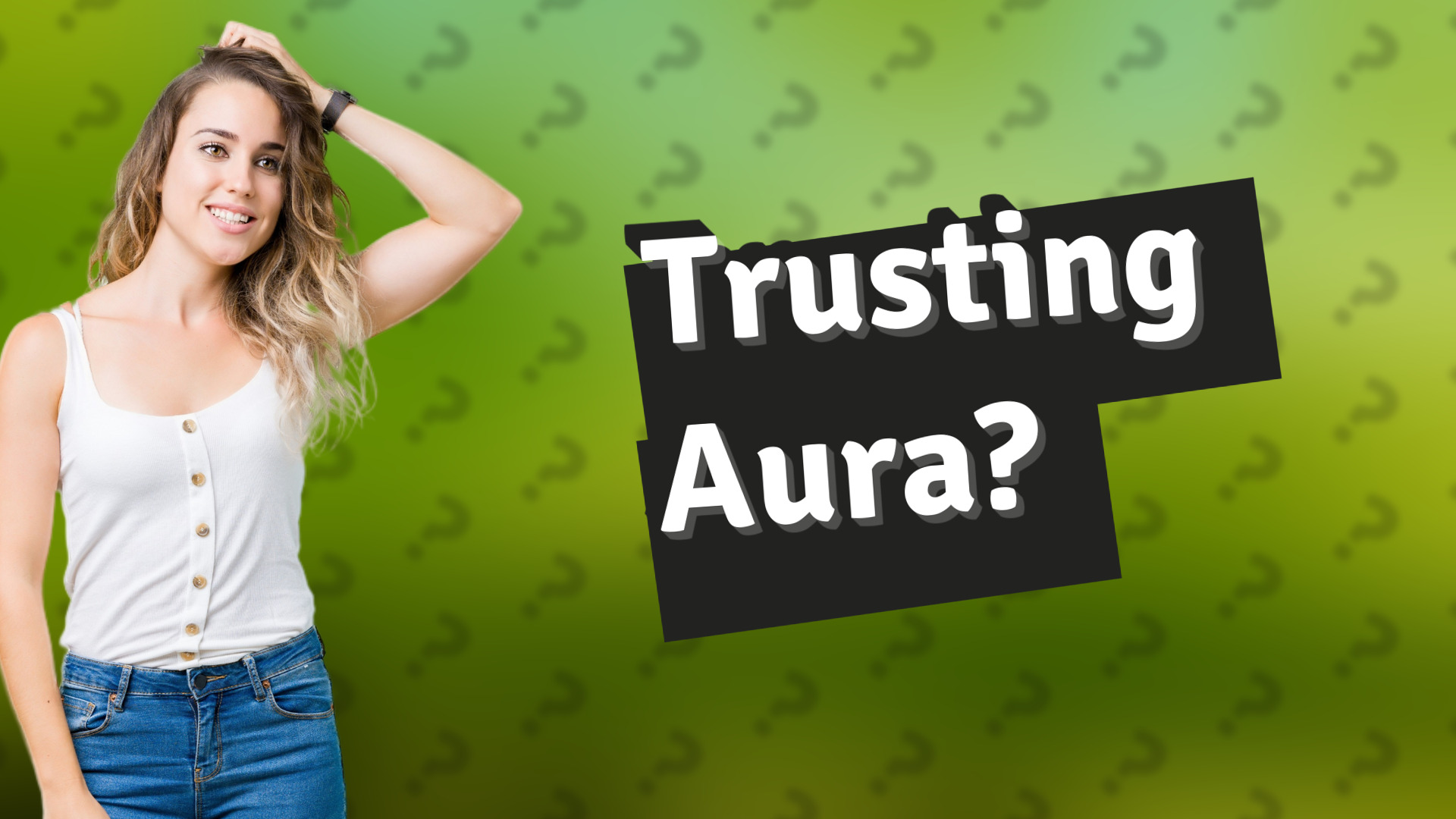 Trusting Aura?
