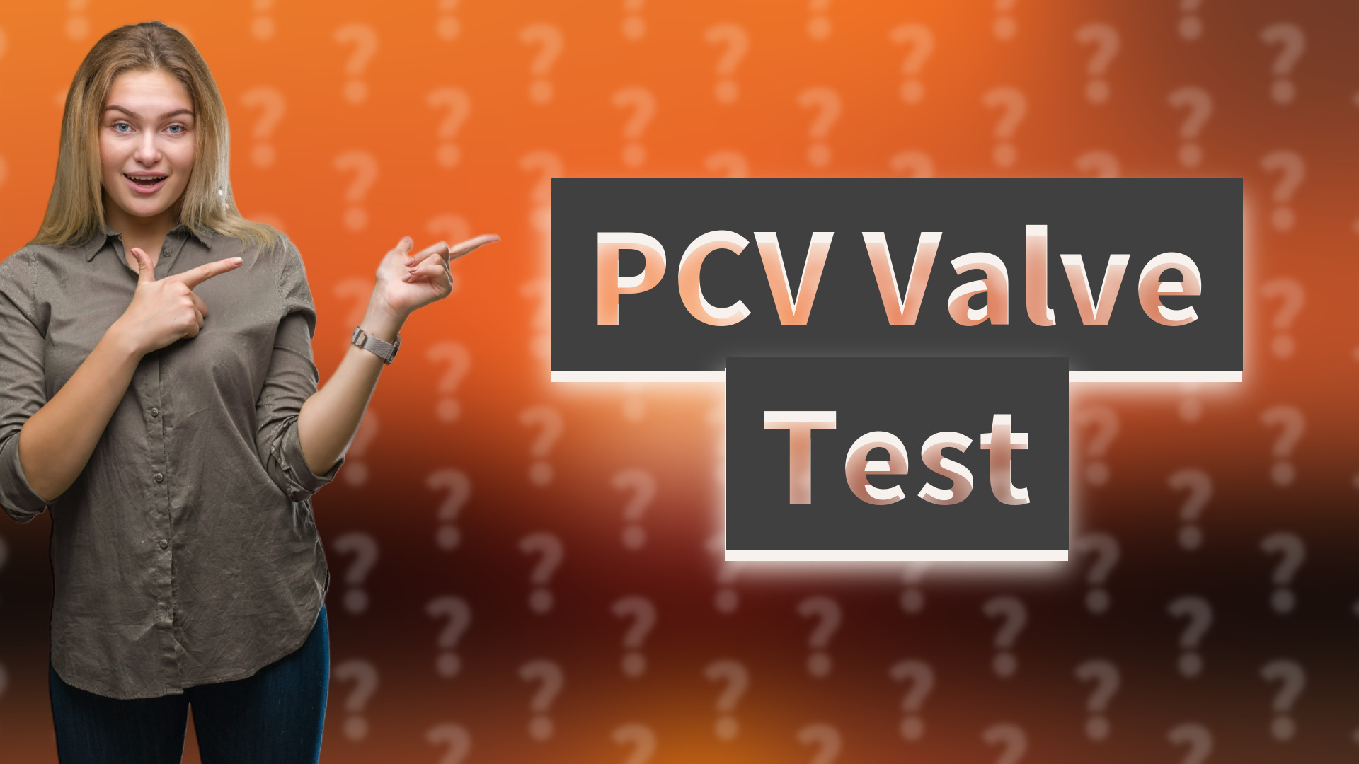 PCV Valve Test