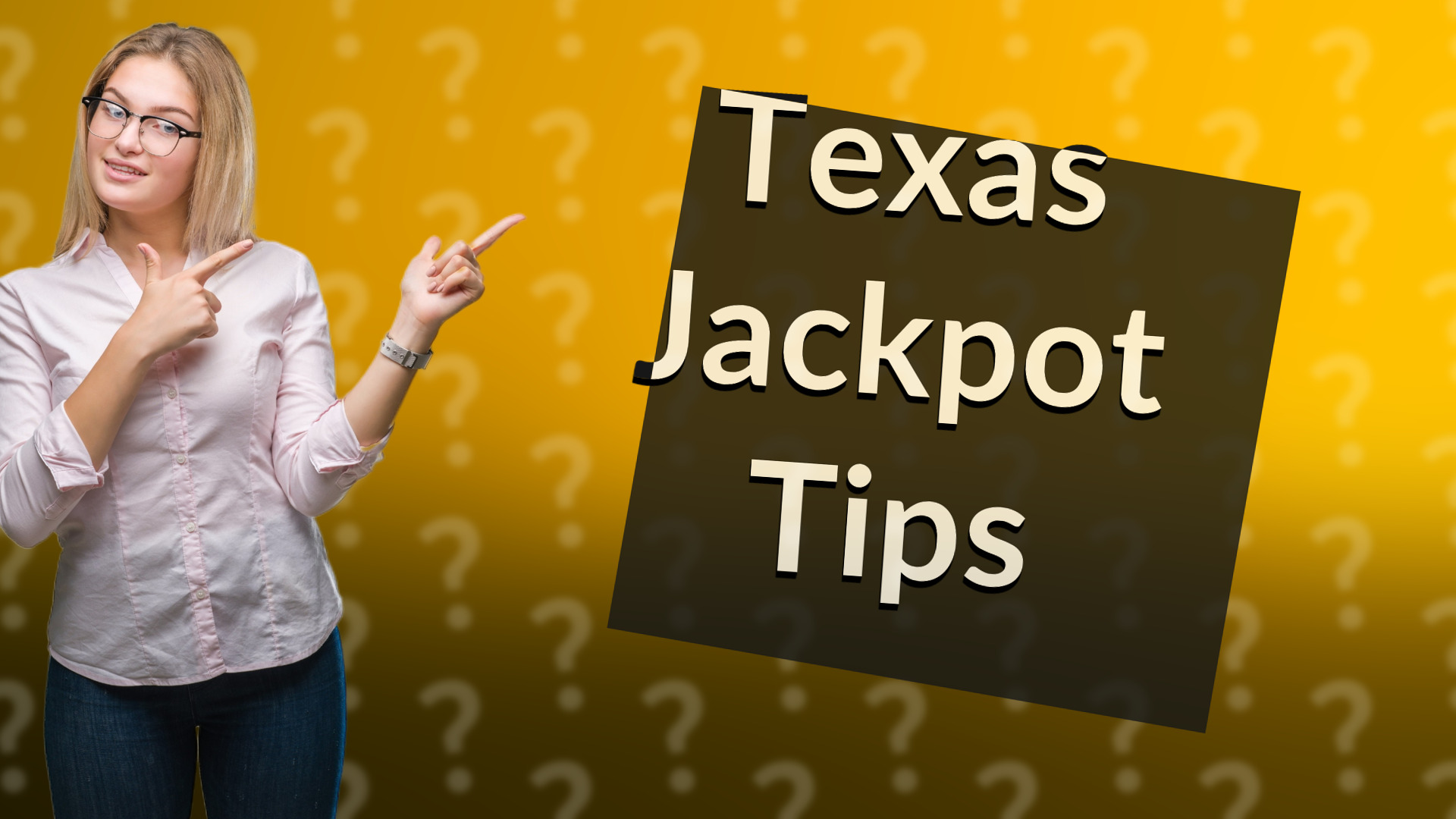 Texas Jackpot Tips