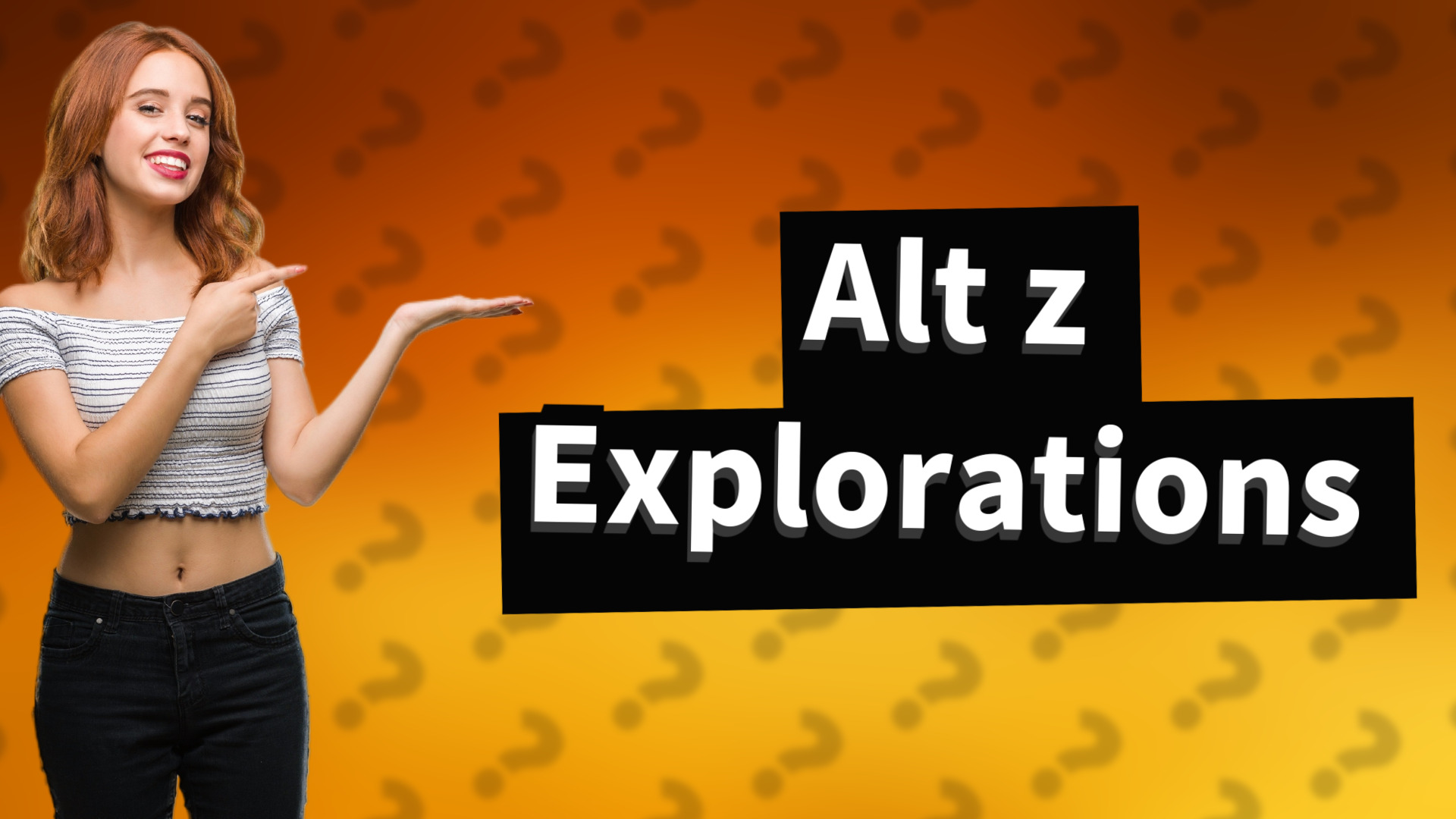 Alt z Explorations