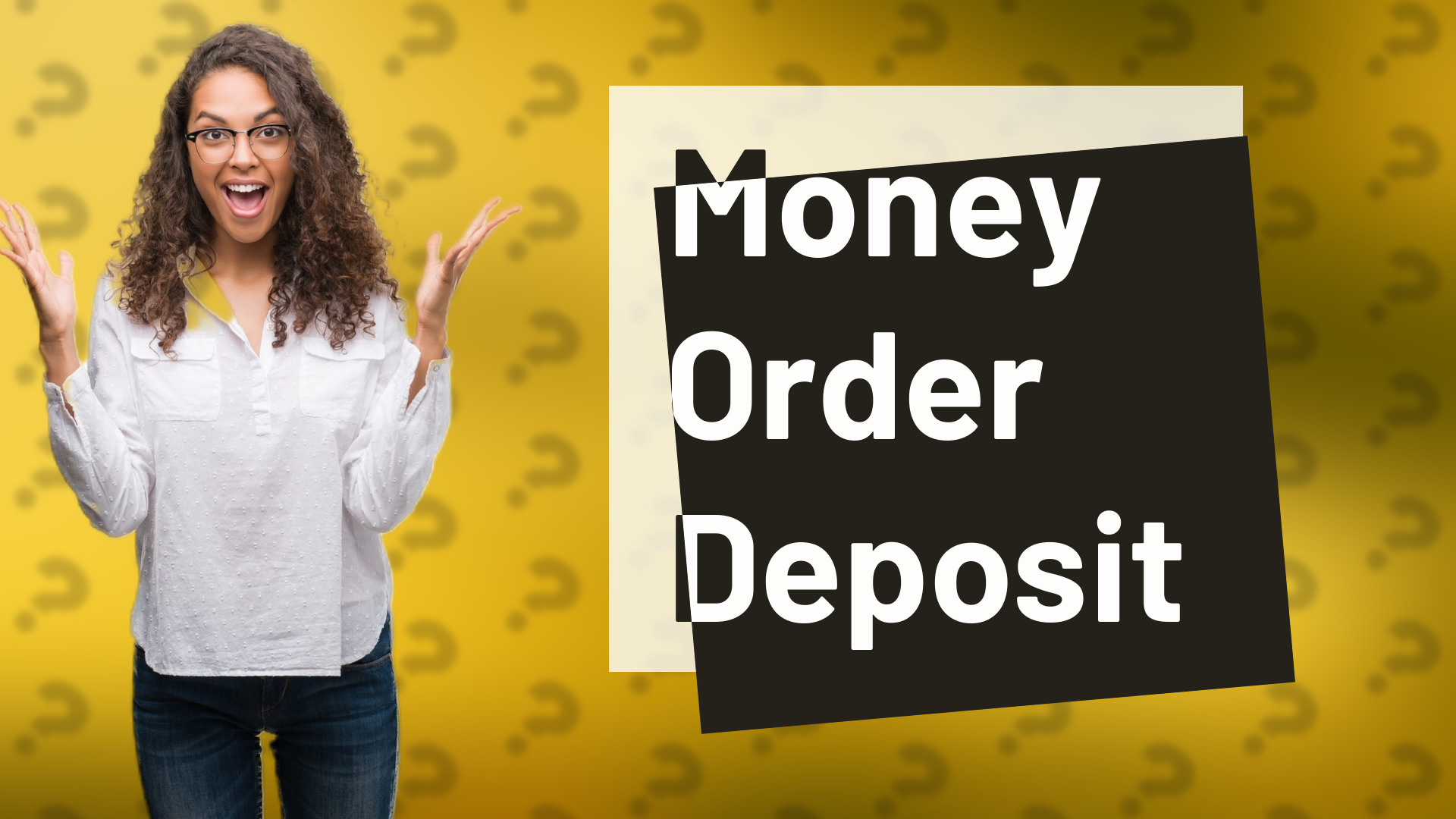 Money Order Deposit
