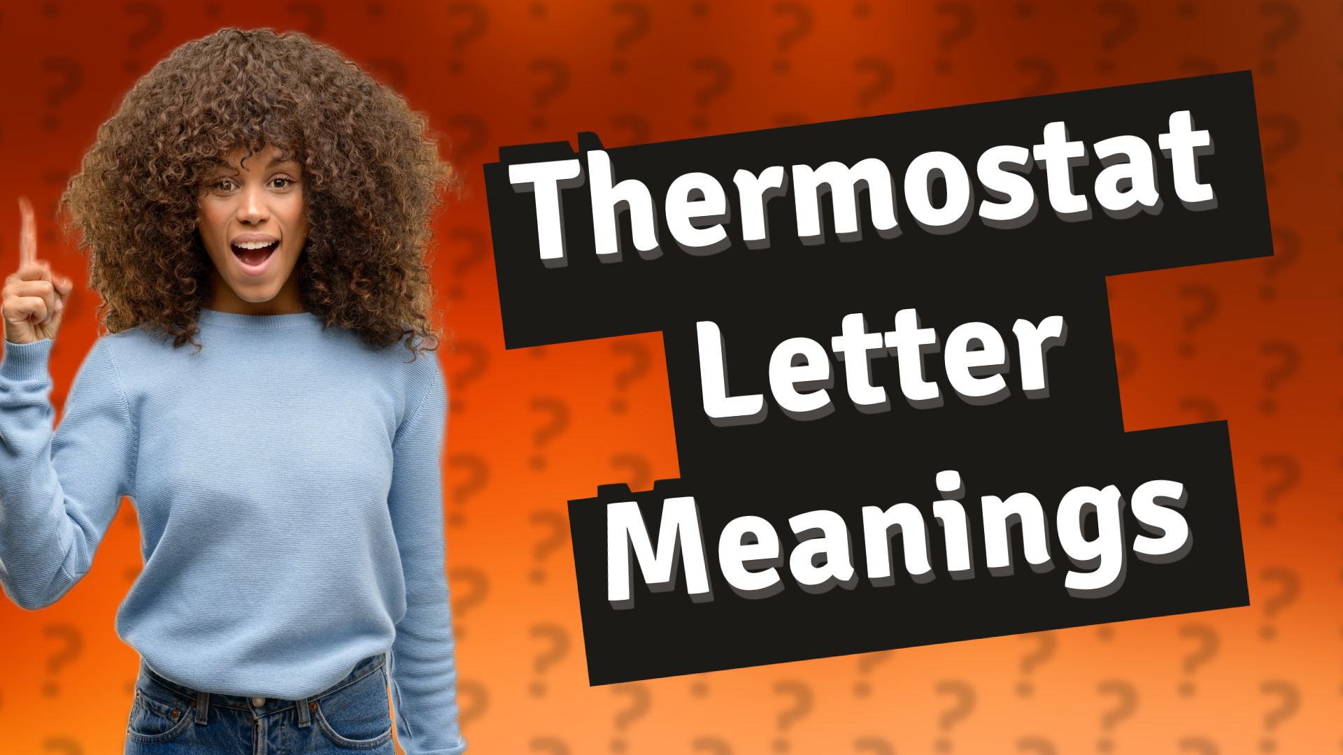 Thermostat Letter Meanings