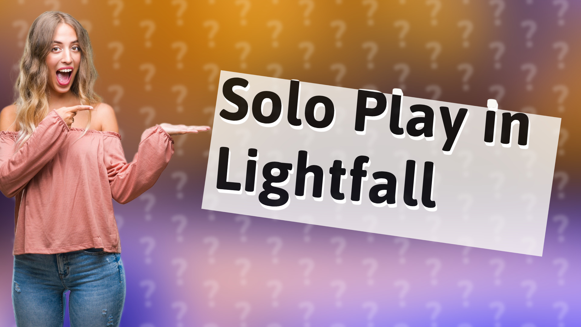 Solo Play in Lightfall