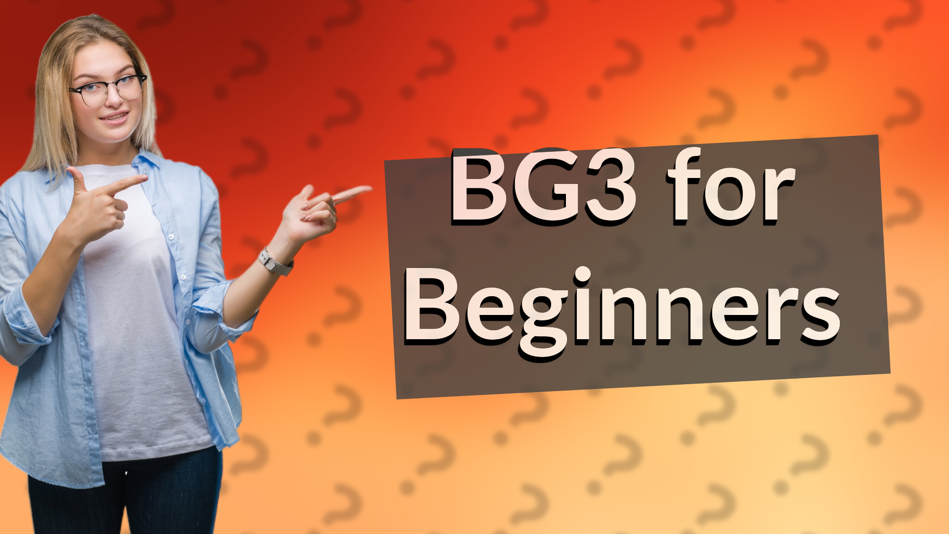 BG3 for Beginners