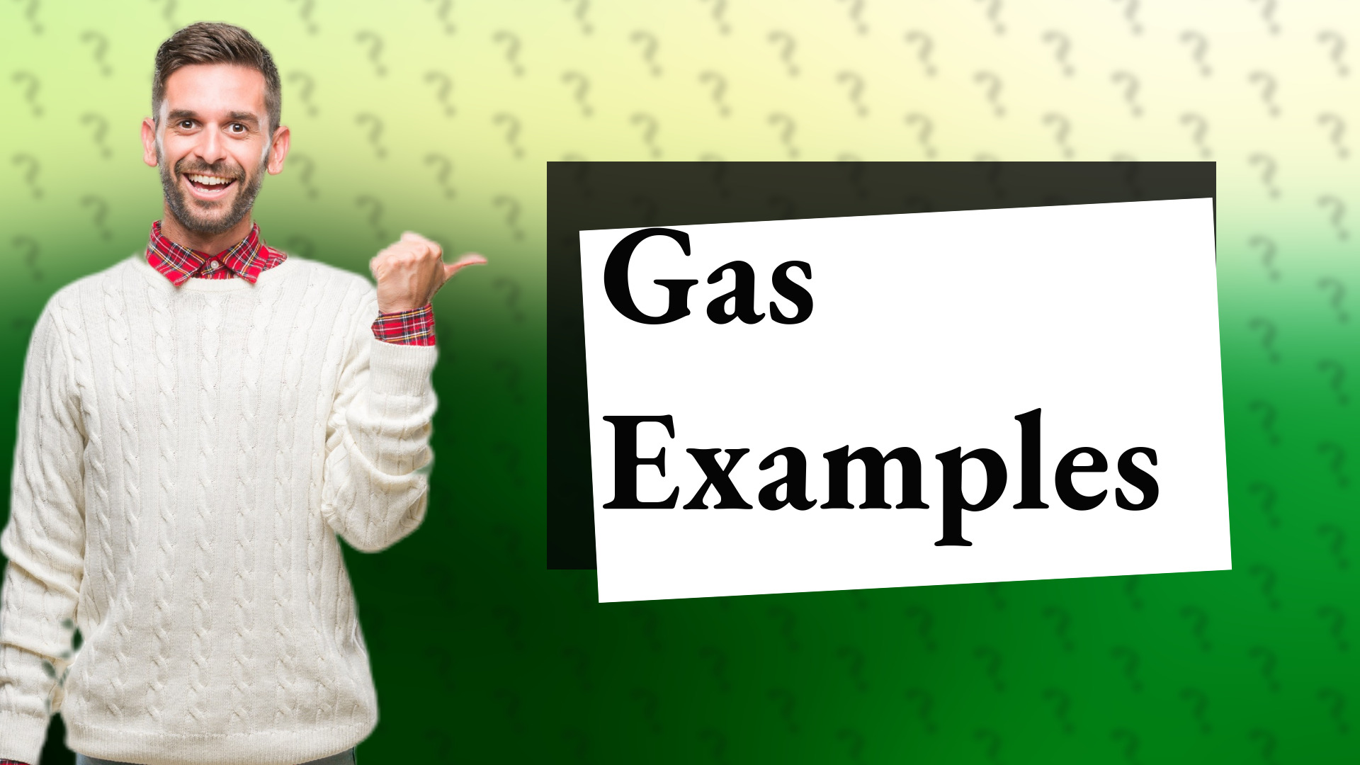 Gas Examples