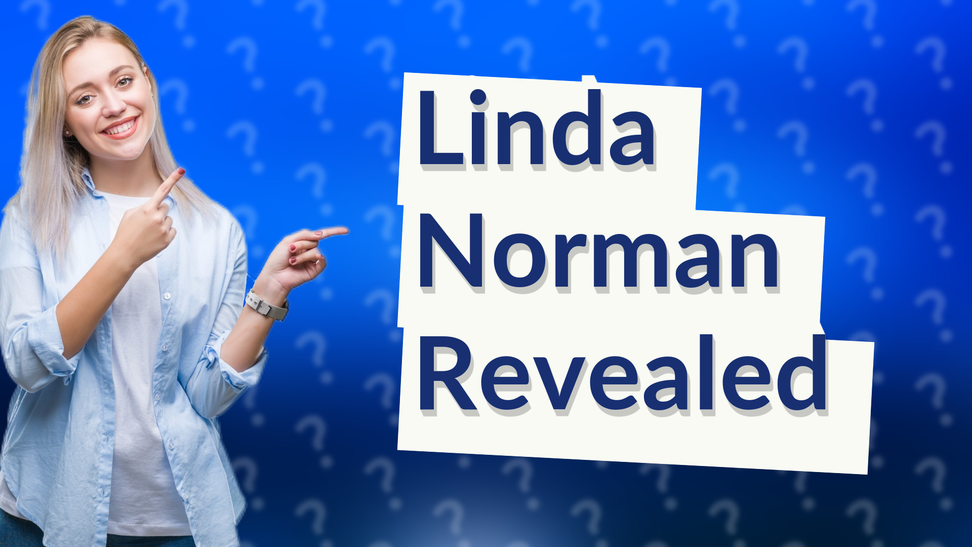 Linda Norman Revealed