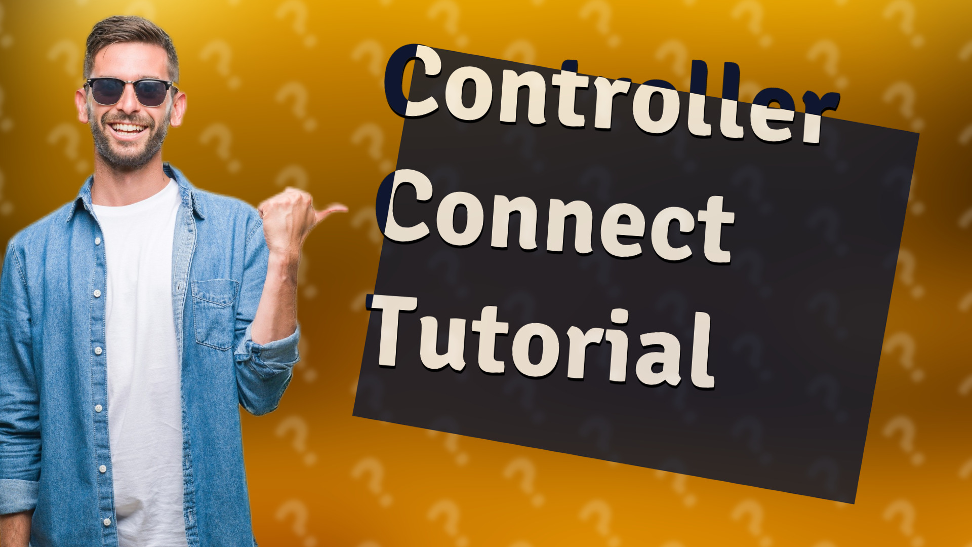 Controller Connect Tutorial