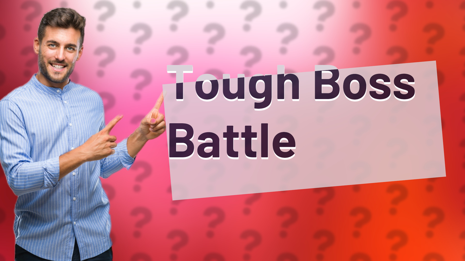Tough Boss Battle