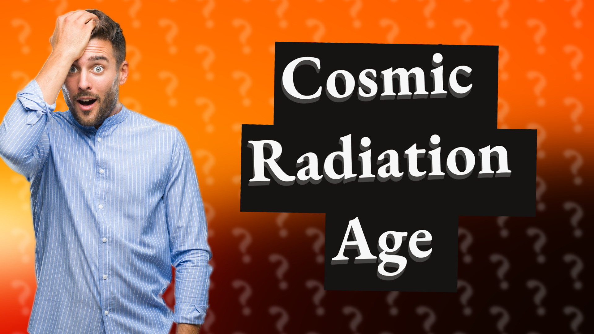 Cosmic Radiation Age