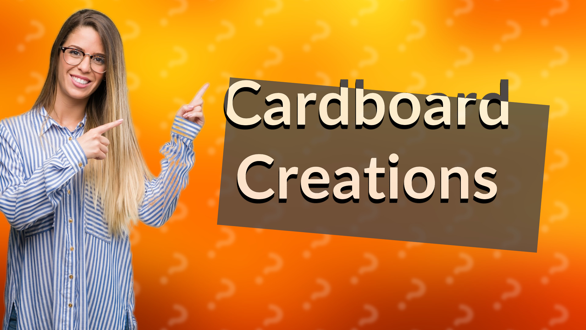 Cardboard Creations