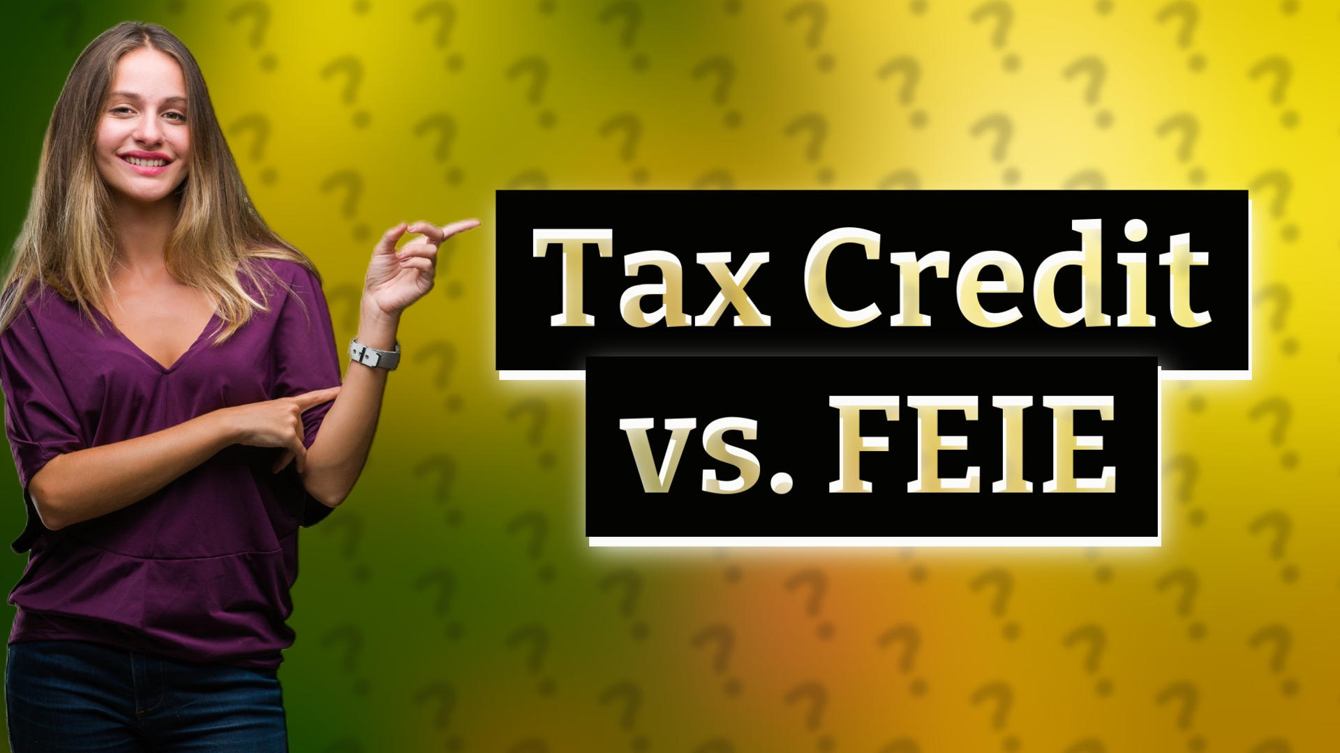 Tax Credit vs. FEIE